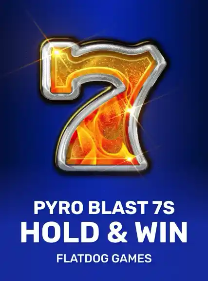 Pyro Blast 7s Hold and Win game tile