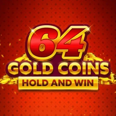 64 Gold Coins Hold and Win game tile