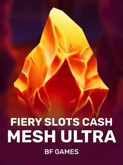 Fiery Slots Cash Mesh Ultra game tile