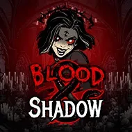 Blood & Shadow