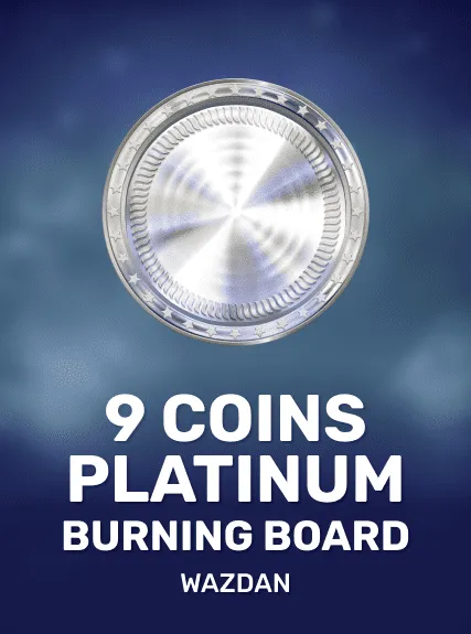 9 Coins Platinum Burning Board game tile