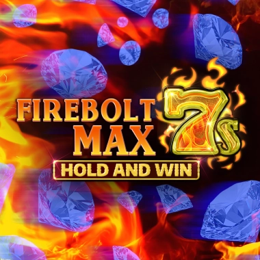 Firebolt Max 7s Hold and Win game tile