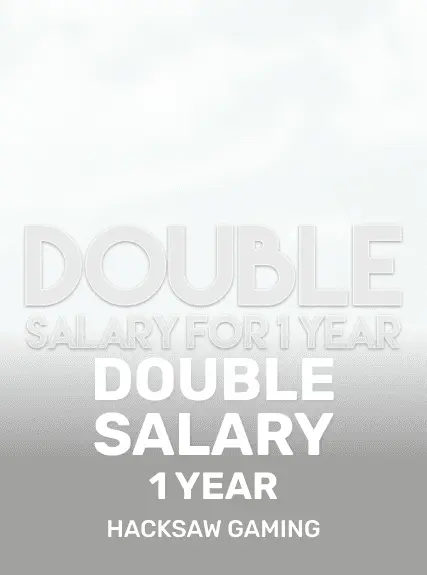 Double Salary 1 Year game tile