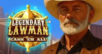 Legendary Lawman Cash 'Em All