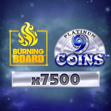9 Coins Platinum Burning Board game tile
