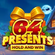 64 Presents Hold and Win