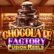 Chocolate Factory Fusion Reels