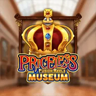 Priceless Museum Fusion Reels