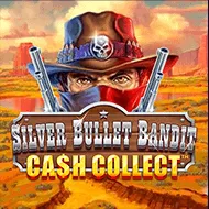 Silver Bullet Bandit: Cash Collect