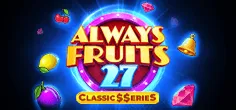 Always Fruits 27: Classic$$erieS game tile