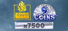 9 Coins Platinum Burning Board game tile