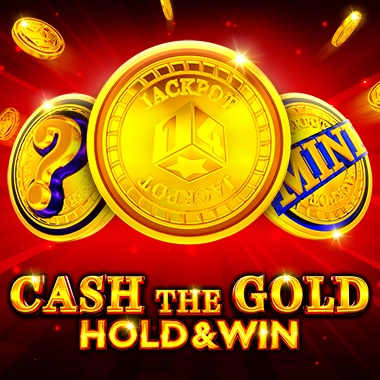 Cash The Gold Hold And Win game tile