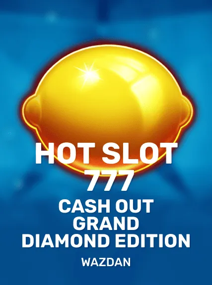 Hot Slot: 777 Cash Out Grand Diamond Edition game tile