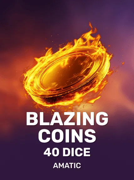 Blazing Coins 40 Dice game tile