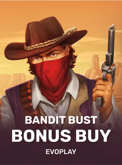 Bandit Bust Bonus Buy game tile