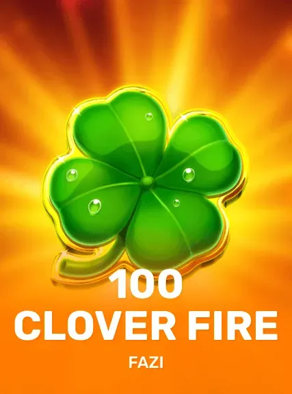 100 Clover Fire game tile