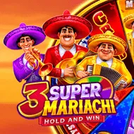 3 Super Mariachi: Hold and Win game tile