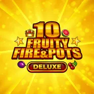 10 Fruity Fire & Pots Deluxe game tile