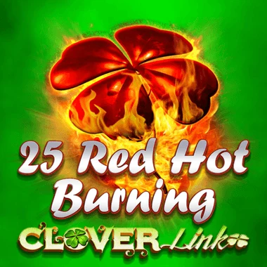 25 Red Hot Burning Clover Link game tile