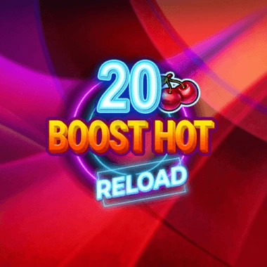 Play 20 Boost Hot Reload pokie online – OzzyBet AU