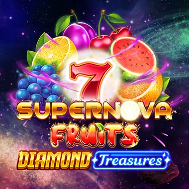 7 Supernova Fruits - Diamond Treasures