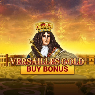 Versailles Gold Buy Bonus