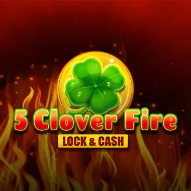 Play 5 Clover Fire Lock & Cash pokie online – OzzyBet AU