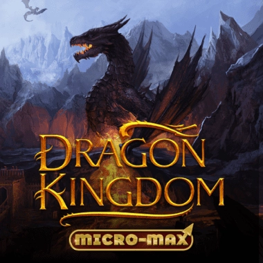 Play Dragon Kingdom Micro-Max pokie online – OzzyBet AU