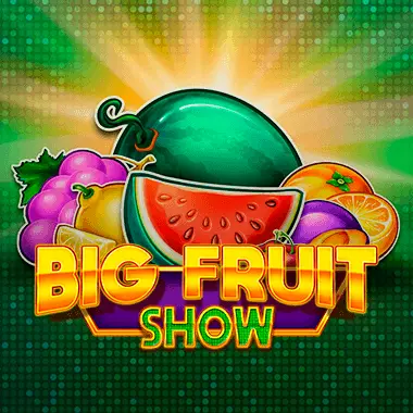 Play Big Fruit Show pokie online – OzzyBet AU
