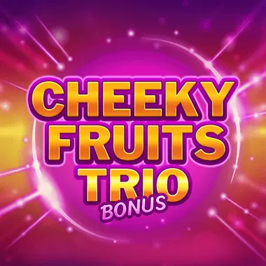 Play Cheeky Fruits Trio Bonus pokie online – OzzyBet AU