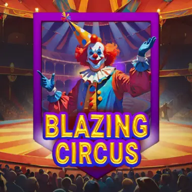 Play Blazing Circus pokie online – OzzyBet AU