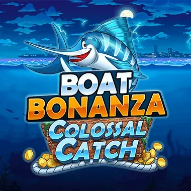 Boat Bonanza - Colossal Catch