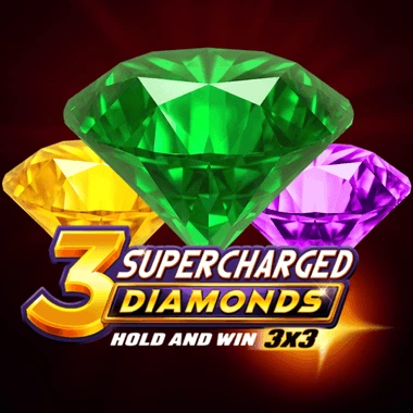 3 Supercharged Diamonds: Hold and Win