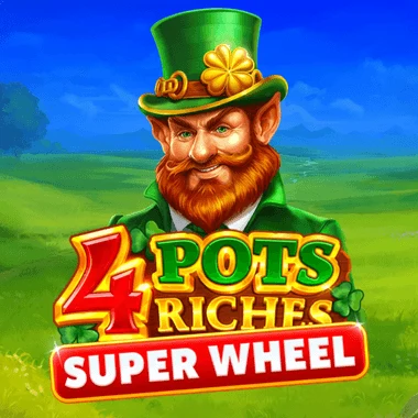 4 Pots Riches: Super Wheel