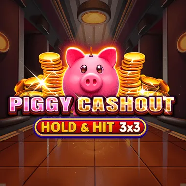 Piggy Cashout - Hold & Hit 3x3
