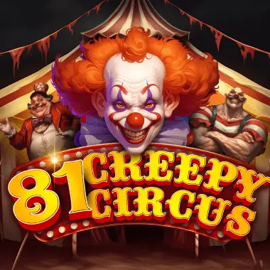 Play 81 Creepy Circus pokie online – OzzyBet AU