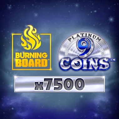 Play 9 Coins Platinum Burning Board pokie online – OzzyBet AU