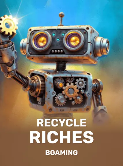 Recycle Riches - Bgaming