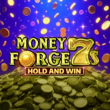 Money Forge 7s Hold and Win game tile
