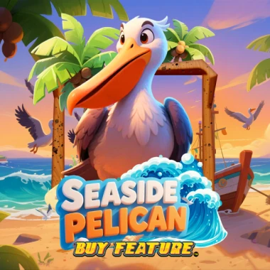 Seaside Pelican Buy Feature game tile