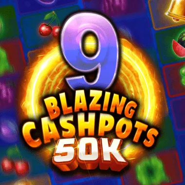 9 Blazing Cashpots 50K game tile