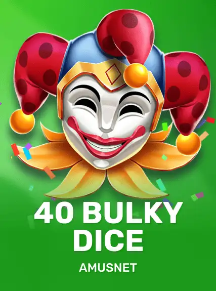 40 Bulky Dice game tile