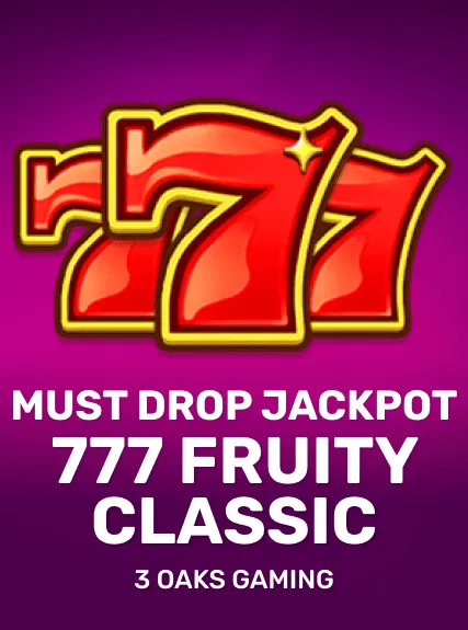 Must Drop JACKPOT 777 Fruity Classic game tile