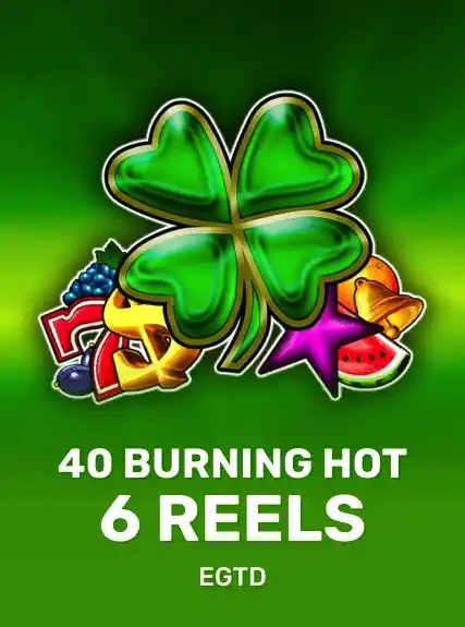 40 Burning Hot 6 reels game tile
