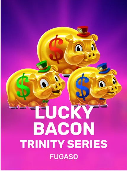 Lucky Bacon: Trinity Series game tile