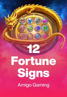 12 Fortune Signs