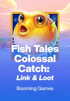 Fish Tales Colossal Catch: Link & Loot