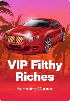 VIP Filthy Riches