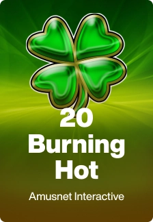 20 Burning Hot