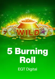5 Burning Roll